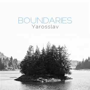 Yarosslav - Boundaries Album