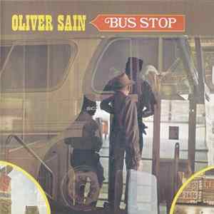 Oliver Sain - Bus Stop Album