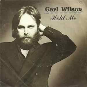Carl Wilson - Hold Me / Hurry Love Album