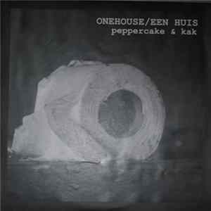 Eén Huis - Peppercake And Kak Album