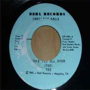 Tee - Love You All Over Album