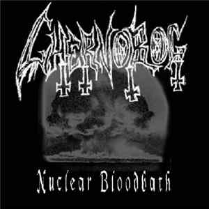 Chernobog - Nuclear Bloodbath Album