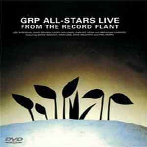 The GRP All-Stars - Live From The Record Plant Album