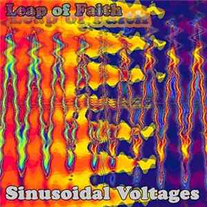 Leap Of Faith - Sinusoidal Voltages Album