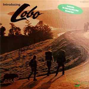 Lobo - Introducing Lobo Album