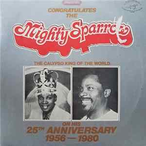 Mighty Sparrow - 25th Anniversary (1956-1980) Album