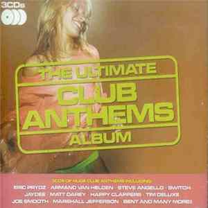 Various - The Ultimate Club Anthems Album Album