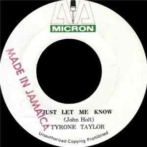 Tyrone Taylor - Just Let Me Know Album