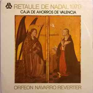 Orfeon Navarro Reverter - Retaule De Nadal 1979 Album