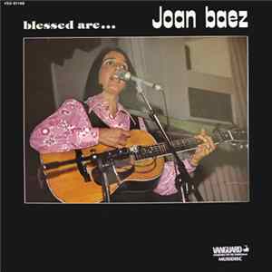 Joan Baez - Blessed Are... Album