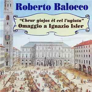 Roberto Balocco - "Cheur Giojos El cel L'Agiuta" - Omaggio A Ignazio Isler Album