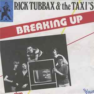Rick Tubbax & The Taxi's - Breaking Up Album