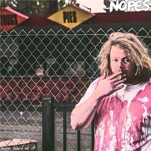 Nopes - Never Heard Of It Album