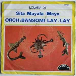 Orch: Bansomi Lay-Lay - Sita Mayala Album