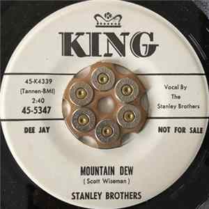 Stanley Brothers - Mountain Dew / Old Rattler Album
