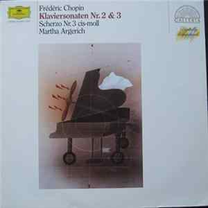 Frédéric Chopin, Martha Argerich - Klaviersonaten Nr. 2 & 3 / Scherzo Nr. 3 Cis-moll Album