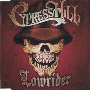 Cypress Hill - Lowrider Album