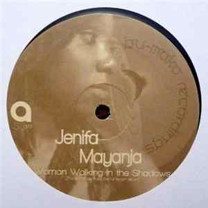 Jenifa Mayanja - Woman Walking In The Shadows Album