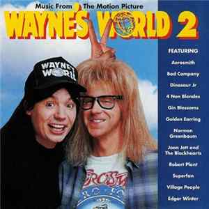 Various - Music From The Motion Picture Wayne's World 2 Album