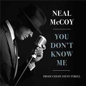 Neal McCoy - You Don't Know Me Album
