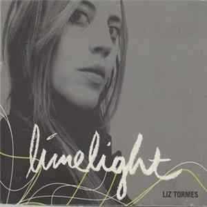 Liz Tormes - Limelight Album