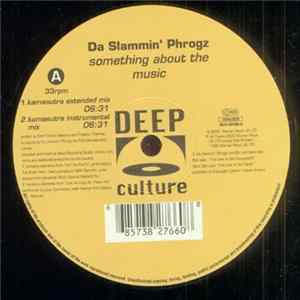 Da Slammin' Phrogz - Something About The Music Album