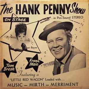 Hank Penny, Shari Bayne, Tom Bresh, Frank Maio - The Hank Penny Show Album