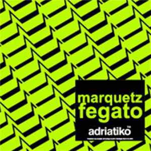Marquetz - Fegato Album