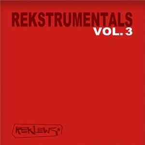 Reklews - Rekstrumentals Vol​.​3 Album
