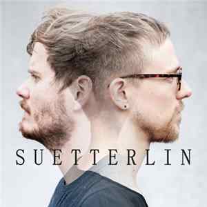 Suetterlin - Suetterlin Album