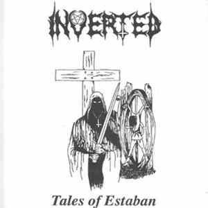 Inverted - Tales Of Estaban Album