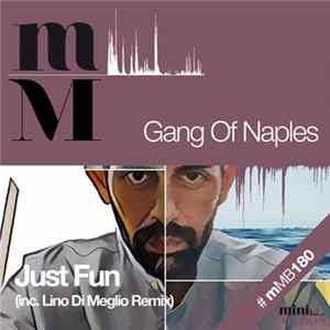 Gangs Of Naples - Just Fun Album