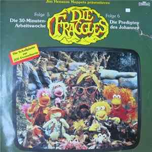 Die Fraggles - Jim Hensons Muppets Präsentieren Die Fraggles Folge 5 & 6 Album