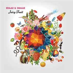 Kraak & Smaak - Juicy Fruit Album