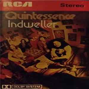 Quintessence - Indweller Album
