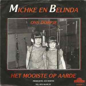 Michke En Belinda - Het Mooiste Op Aarde / Ons Dorpje Album