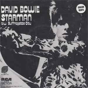 David Bowie - Starman b/w Suffragette City Album