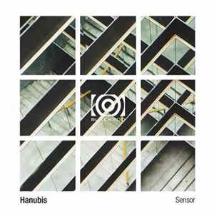 Hanubis - Sensor Album