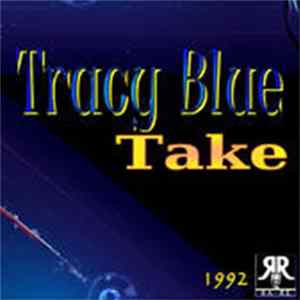 Tracy Blue - Take Album