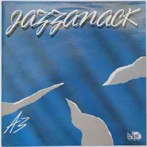 Jazzanack - A 3 Album