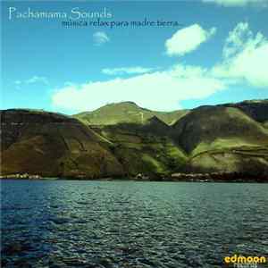 Various - Pachamama Sounds Album