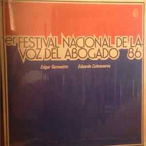Edgar Gurmeitte, Eduardo Colmenarez - 1er Festival Nacional De La Voz Del Abogado 86 Album