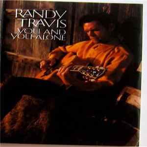 Randy Travis - You And You Alone Album