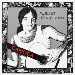 Carioca , Devas - Mistérios Da Amazônia Album