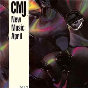 Various - CMJ New Music No. 9 April 1994 Album