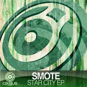 Smote - Star City EP Album