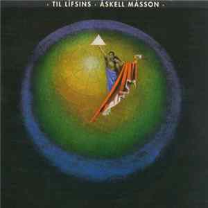 Áskell Másson - Til Lifsins Album
