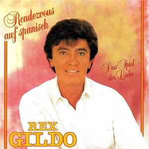 Rex Gildo - Rendezvous Auf Spanisch Album