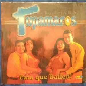 Los Tupamaros - Para Que Bailen ! Album