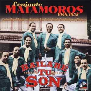 Conjunto Matamoros - Bailaré Tu Son Album